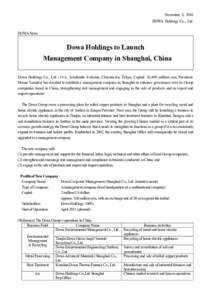 November 8, 2010 DOWA Holdings Co., Ltd. DOWA News Dowa Holdings to Launch Management Company in Shanghai, China
