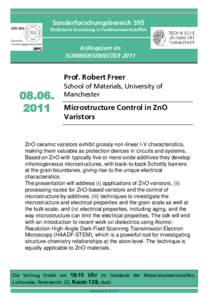 Sonderforschungsbereich 595 Elektrische Ermüdung in Funktionswerkstoffen Kolloquium im SOMMERSEMESTER 2011