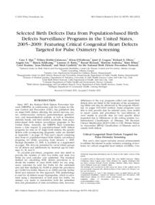 Ó 2012 Wiley Periodicals, Inc.  Birth Defects Research (Part A) 94:[removed]Selected Birth Defects Data from Population-based Birth Defects Surveillance Programs in the United States,