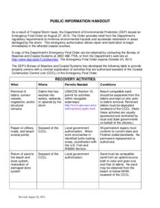 PUBLIC INFORMATION HANDOUT As a result of Tropical Storm Isaac, the Department of Environmental Protection (DEP) issued an Emergency Final Order on August 27, 2012. The Order provides relief from the Department’s regul