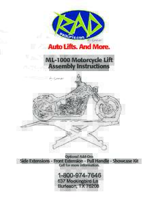 Auto Lifts. And More. ML-1000 Motorcycle Lift Assembly Instructions Optional Add-Ons