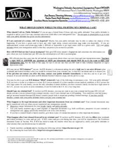 Washington Defender Association’s Immigration Project (WDAIP) 110 Prefontaine Place S., Suite 610, Seattle, Washington[removed]www.defensenet.org/immigration-project Ann Benson, Directing Attorney,. [removed]