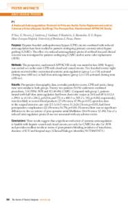 poster abstracts adult cardiac posters P1 A Reduced Anticoagulation Protocol in Primary Aortic Valve Replacement and/or Coronary Artery Bypass Grafting: The Prospective, Randomized APPACHE Study