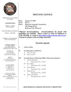 MEETING NOTICE JEREMIAH W. (JAY) NIXON GOVERNOR COMMISSIONERS DARRYL T. JONES