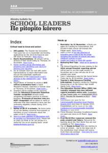 ISSUE No. 19 | 2014 NOVEMBER 10  Index Critical need to know and action 1. IES update: The Teacher-led Innovation Fund goes live on 11 November and funding