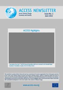 NEWSLETTER Issue No. 3 June 2012 ACCESS Highlights