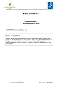 Kieler WocheAmendment No. 1 to the Notice of Race  EUROSAF Champions Sailing Cup: