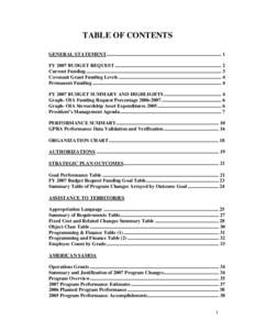 TABLE OF CONTENTS GENERAL STATEMENT............................................................................................ 1 FY 2007 BUDGET REQUEST ...................................................................