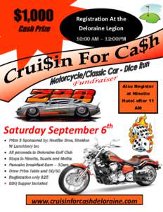 $1,000 Cash Prize Registration At the Deloraine Legion 10:00 AM – 12:00PM