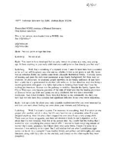 160”” Videotape interview for ASM.  Barbara Hyde[removed]Transcribed S/2002 courtesy of Pramod Srivistava Oral History Interview