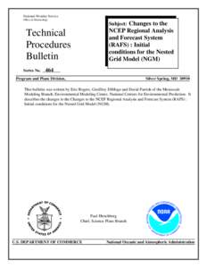 National Weather Service Office of Meteorology Changes to the NCEP Regional Analysis and Forecast System