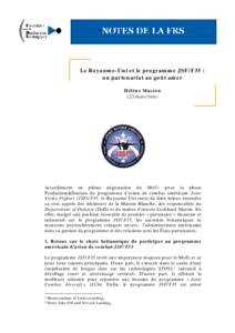 Le Royaume-Uni et le programme JSF/F35 : un partenariat au goût amer Hélène Masson (23 mars[removed]Actuellement en pleine négociation du MoU 1 pour la phase