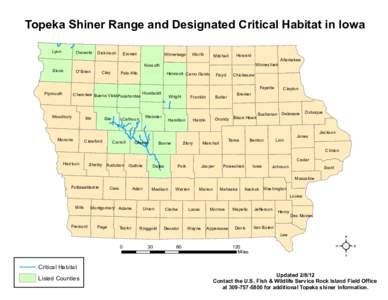 Topeka Shiner Range and Designated Critical Habitat in Iowa Lyon Osceola  Sioux