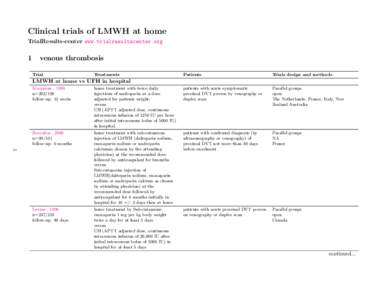 Clinical trials of LMWH at home TrialResults-center www.trialresultscenter.org 1  venous thrombosis