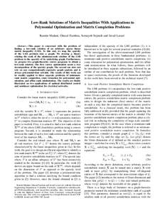 Low-Rank Solutions of Matrix Inequalities With Applications to Polynomial Optimization and Matrix Completion Problems Ramtin Madani, Ghazal Fazelnia, Somayeh Sojoudi and Javad Lavaei Abstract— This paper is concerned w