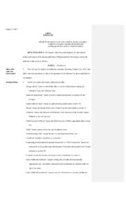 August 5, 2013 A BILL ENTITLED AN ACT to Establish a body to be called the Jamaica Teaching Council to recognize, regulate and promote the