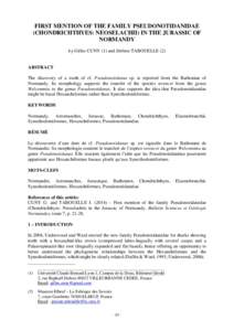 FIRST MENTION OF THE FAMILY PSEUDONOTIDANIDAE (CHONDRICHTHYES: NEOSELACHII) IN THE JURASSIC OF NORMANDY by Gilles CUNY (1) and Jérôme TABOUELLE (2) ABSTRACT The discovery of a tooth of cf. Pseudonotidanus sp. is report