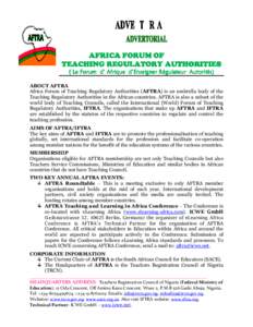 AFRICA FORUM OF TEACHING REGULATORY AUTHORITIES ( Le Forum d’ Afrique d’Enseigner Régulateur Autorités) ABOUT AFTRA Africa Forum of Teaching Regulatory Autho Authorities (AFTRA)) is an umbrella body of the