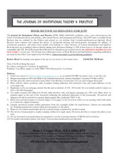 Updated: April[removed]International Alliance for Invitational Education THE JOURNAL OF INVITATIONAL THEORY & PRACTICE BOOK REVIEW GUIDELINES FOR JITP