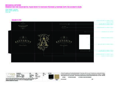 MECHANICAL ARTWORK PRINTOUT NOT FOR COLOR MATCH. PLEASE REFER TO SWATCHES PROVIDED & PANTONE CHIPS FOR ACCURATE COLOR. O’NEILL VINTERS - AUSTERITY OVD14_101HR_SHIPPER_FA.ai 2 Spot Color