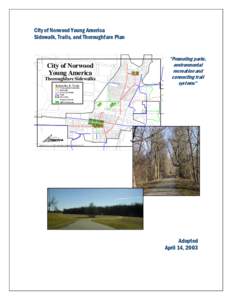 City of Norwood Young America Sidewalk, Trails, and Thoroughfare Plan “Promoting parks, environmental recreation and