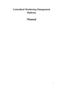 Centralized Monitoring Management Platform Manual  3