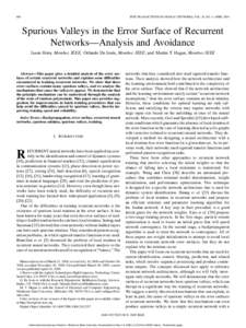 686  IEEE TRANSACTIONS ON NEURAL NETWORKS, VOL. 20, NO. 4, APRIL 2009 Spurious Valleys in the Error Surface of Recurrent Networks—Analysis and Avoidance