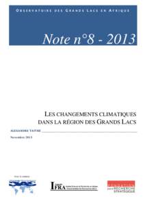 OBSERVATOIRE DES GRANDS LACS EN AFRIQUE OBSERVATOIRE DE L’AFRIQUE DES GRANDS LACS Note n°[removed]LES CHANGEMENTS CLIMATIQUES