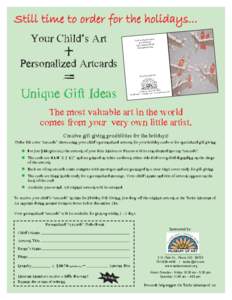 Still time to order for the holidays...  Your Child’s Art artwork From an original
