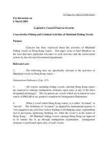 LC Paper No. CB[removed])  For discussion on 6 March 2003 Legislative Council Panel on Security Cross-border Fishing and Criminal Activities of Mainland Fishing Vessels
