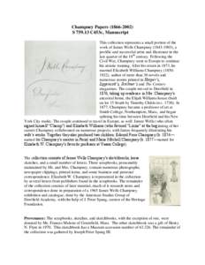 Champney Papers[removed]S[removed]C453c, Manuscript This collection represents a small portion of the