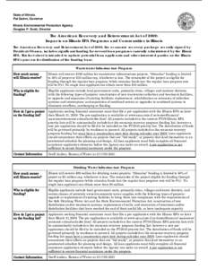 State of Illinois Pat Quinn, Governor Illinois Environmental Protection Agency Douglas P. Scott, Director  The American Recovery and Reinvestment Act of 2009: