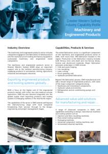 Greater Western Sydney Industry Capability Profile Machinery and Engineered Products