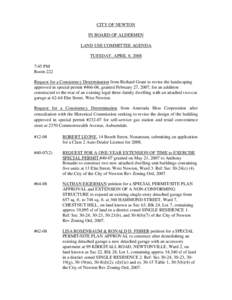 CITY OF NEWTON IN BOARD OF ALDERMEN LAND USE COMMITTEE AGENDA TUESDAY, APRIL 8, 2008 7:45 PM Room 222
