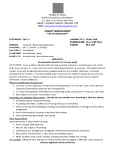 PUEBLO OF ISLETA HUMAN RESOURCES DEPARTMENT P.O. BOX 1270, ISLETA, NM[removed]PHONE: ([removed]FAX: ([removed]EMAIL: [removed] VACANCY ANNOUNCEMENT