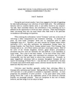 SOME PREVIOUSLY UNLISTED BANK NOTES OF THE GERMAN INDEPENDENT STATES John E. Sandrock During the past several months, I have been engaged in the task of upgrading the data bank pertaining to my collection of world bank n