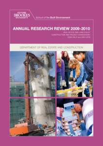 School of the Built Environment  ANNUAL RESEARCH REVIEW[removed]REAL ESTATE AND LAND POLICY CONSTRUCTION AND PROJECT MANAGEMENT (OISD-RELP and OISD-CPM)
