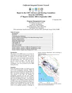 California Integrated Seismic Network  Report to the CISN Advisory and Steering Committees from the CISN/PMG th 6 Report: October 2003 to September 2004