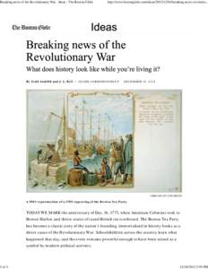 Breaking news of the Revolutionary War - Ideas - The Boston Globe