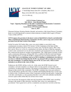 LEAGUE OF WOMEN VOTERS® OF OHIO 17 South High Street, Suite 650 • Columbus, OhioPhone • Faxwww.lwvohio.org  LWVO Written Testimony on