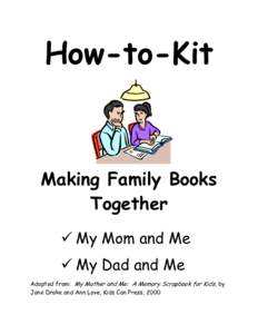 How to Kit - Making Family Books Together