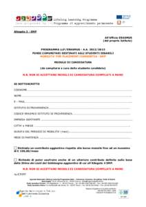 Allegato 3 - SMP All’Ufficio ERASMUS (del proprio Istituto) PROGRAMMA LLP/ERASMUS - A.AFONDI COMUNITARI DESTINATI AGLI STUDENTI DISABILI MOBILITA’ PER PLACEMENT/CONSORTIA - SMP