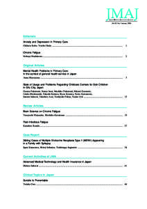 Vol.49, No.1 January[removed]Editorials Anxiety and Depression in Primary Care Chiharu Kubo, Yoichi Chida ....................................................................................................................