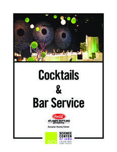 Cocktails & Bar Service Exclusive Pouring Partner