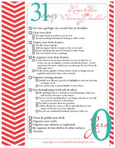 31  Home Office days CleaningChecklist  Get out a garbage can, recycle bin, & shredder