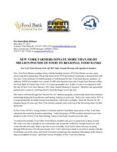For Immediate Release: December 3rd, 2013 Contacts: Peter Ricardo, x233,  Steve Ammerman, NYFB Manager of Public AffairsCell) or 