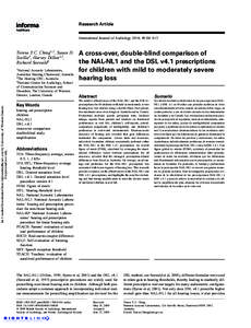 Research Article International Journal of Audiology 2010; 49:S4–S15 Teresa Y.C. Ching1,2, Susan D. Scollie3, Harvey Dillon1,2, Richard Seewald3