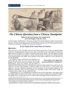    LESSON: The Chinese Question from a Chinese Standpoint, 1873 Bancroft Library, University of California, Berkeley