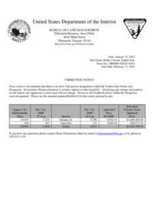 United States Department of the Interior BUREAU OF LAND MANAGEMENT Tillamook Resource Area Office 4610 Third Street Tillamook, Oregon[removed]http://www.blm.gov/or/districts/salem