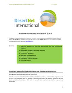 DESERTNET INTERNATIONAL NEWSLETTER[removed]June 2010 UROPEAN NETWORK FOR GLOBAL DESERTIFICATION RESEARCH www.european-desertnet.